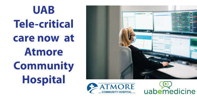 UAB Tele-critical care now  at Atmore Community HospitalBanner picture of a female wearing a headseat sitting infront of numerous screen monitors. She is wearing a mask and clicking on something with the mouse. Picture says:
UAB Tele-critical care now at Atmore Community Hospital
        ATMORE
+ -COMMUNITY HOSPITAL-
uabemedicine