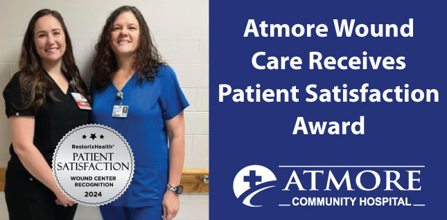 Atmore Community Hospital Wound Center Receives Excellence in Patient Satisfaction AwardAtmore Community Hospital Wound Center Receives Excellence in Patient Satisfaction Award